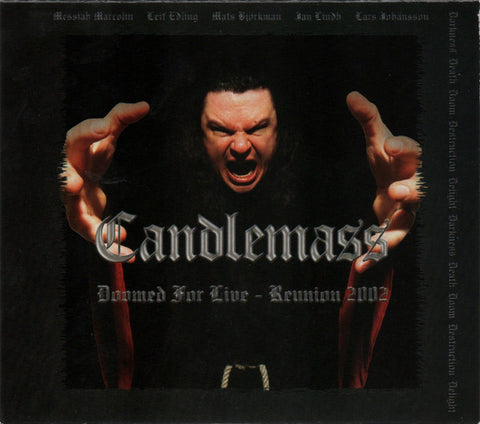 Candlemass "Doomed For Live - Reunion 2002" (2cd)