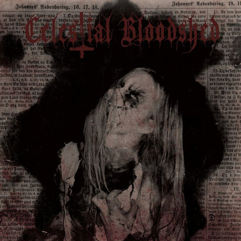 Celestial Bloodshed "Cursed, Scarred And Forever Possessed" (lp)