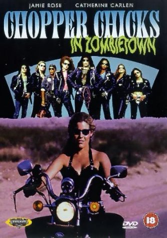 Chopper Chicks In Zombietown (troma, dvd, used)