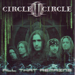 Circle II Circle "All That Remains" (mcd, used)