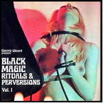 Electric Wizard "Black Magic Rituals & Perversions Vol 1" (2lp, hot pink vinyl)