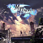 Marc Hudson "Starbound Stories" (cd, digi)