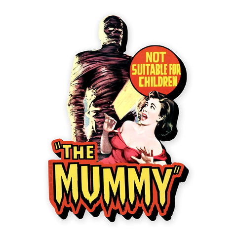 The Mummy "Not Suitable For Children" (magnet)