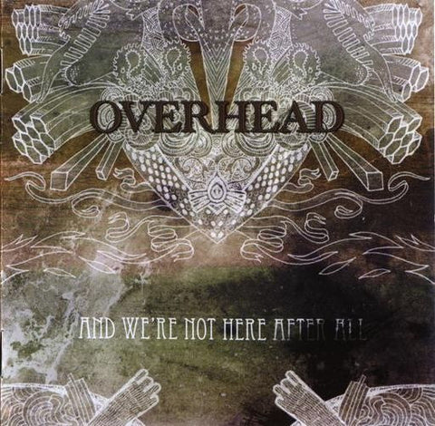 Overhead "And We're Not Here After All" (cd, used)