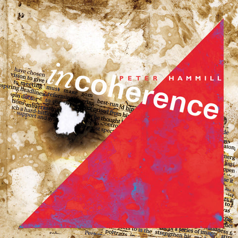 Peter Hammill "Incoherence" (lp)