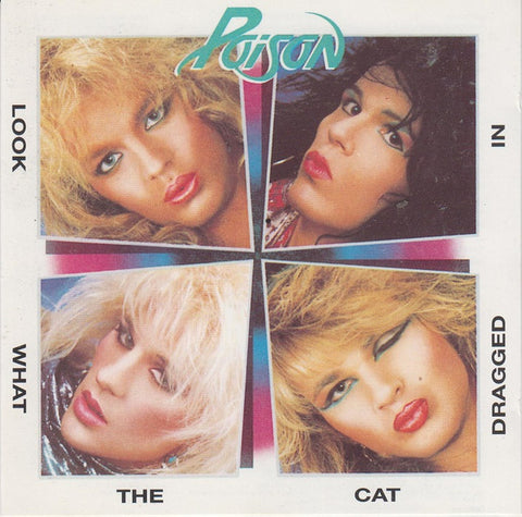 Poison "Look What The Cat Dragged In" (cd, used)