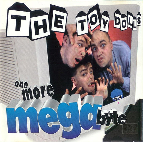 Toy Dolls "One More Megabyte" (cd)