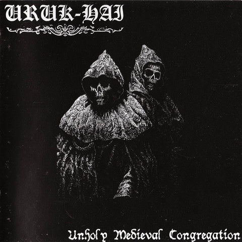 Uruk-Hai "Unholy Medieval Congregation" (cd, used)