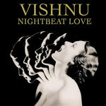 Vishnu "Nightbeat Love" (cd, used)