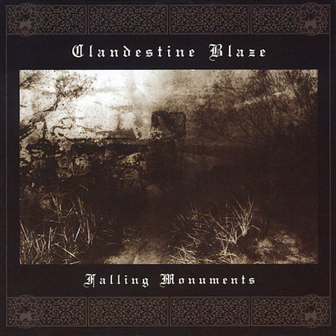 Clandestine Blaze "Falling Monuments" (cd)