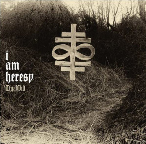 I Am Heresy "Thy Will" (cd, digi)