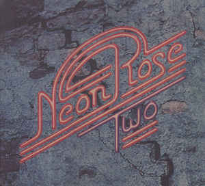 Neon Rose "Two" (cd, digi)