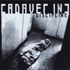 Cadaver Inc "Discipline" (cd)