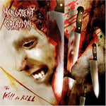 Malevolent Creation "The Will To Kill" (cd)