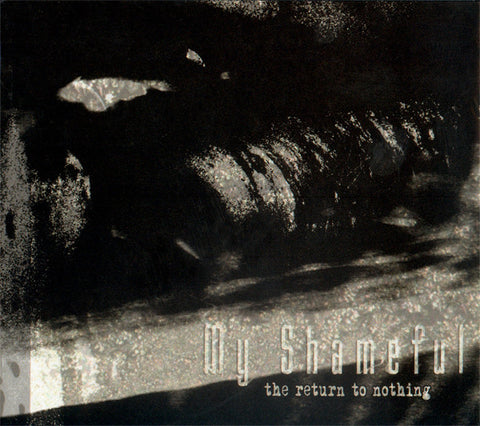 My Shameful "The Return to Nothing" (cd, digi)