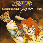 Exodus "Good Friendly Violent Fun" (cd, argentina import)