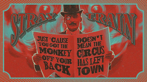 Stray Train "Just 'Cause You Got The Monkey Off Your Back Doesn´t Mean The Circus Has Left Town" (cd, digisleeve, used)