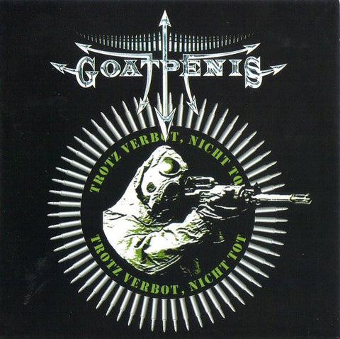 Goatpenis "Trotz Verbot, Nicht Tot" (cd)