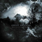 Ghost Brigade "Until Fear No Longer Defines Us" (cd)