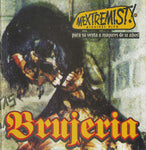 Brujeria "Mextremist Hits" (cd)