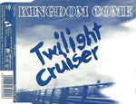 Kingdom Come "Twilight Cruiser" (cdsingle)