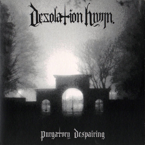 Desolation Hymn "Purgatory Despairing" (7", vinyl)