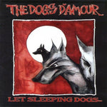 The Dogs D'Amour "Let Sleeping Dogs" (cd, used)