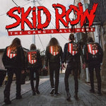 Skid Row "The Gang's All Here" (lp)