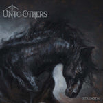 Unto Others "Strength" (lp)